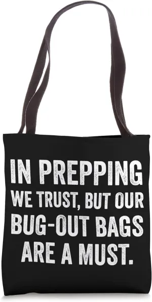 Funny Doomsday Prepper Homesteader Tote Bag