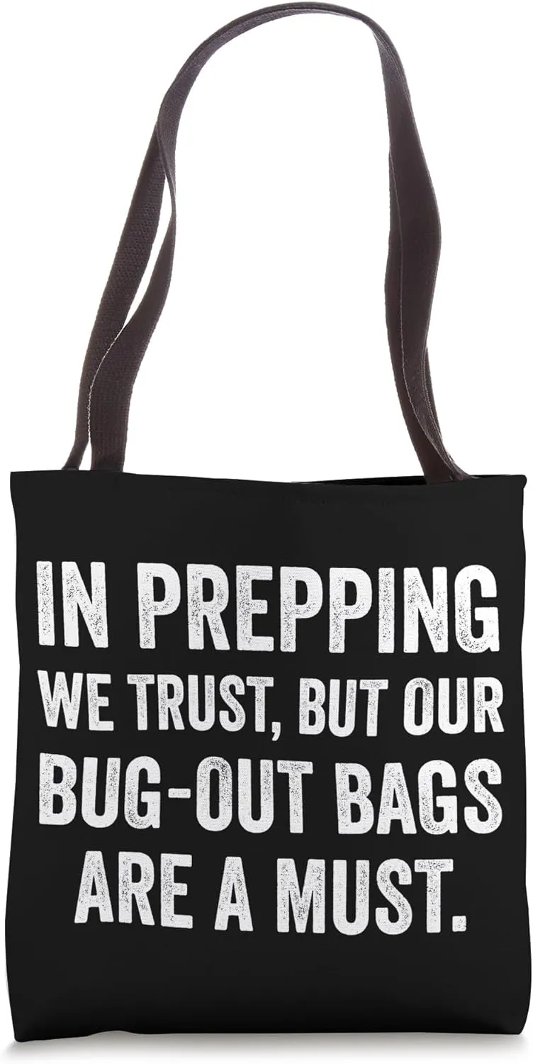 Funny Doomsday Prepper Homesteader Tote Bag