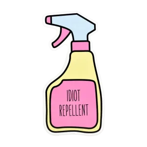 Idiot Repellent Spray Sticker
