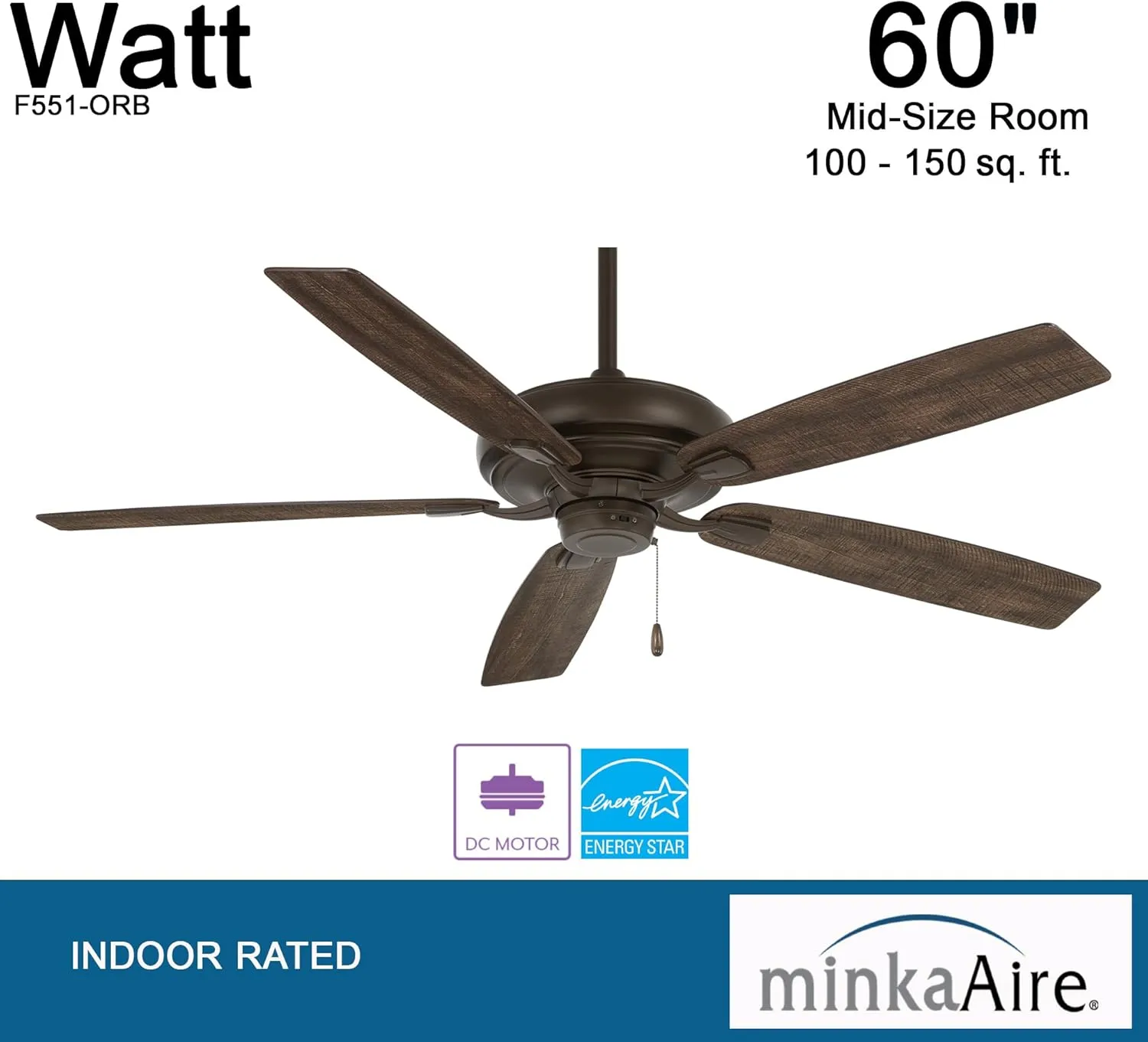 MINKA-AIRE F551-ORB Watt 60 Inch Energy Star Rated Ceiling Fan with DC Motor and 4 Speed Pull Chain in Oil Rubbed Bronze Finish